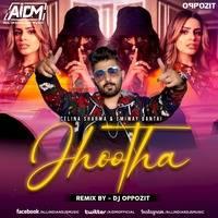 Jhootha Remix Mp3 Song - DJ Oppozit